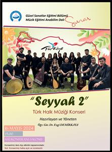 Seyyah 2 Türk Halk Müziği Konseri
