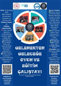 Gelenekten Geleceğe Oyun ve Eğitim Çalıştayı